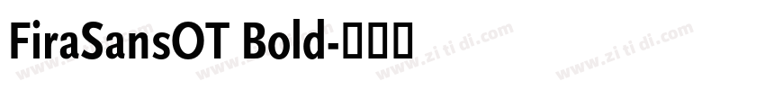 FiraSansOT Bold字体转换